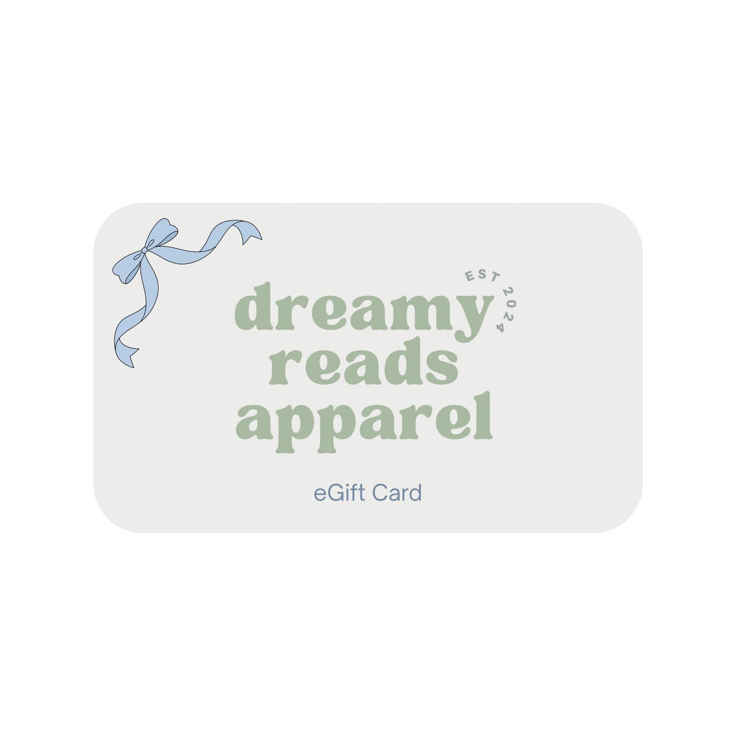 Dreamy Reads Apparel Gift Card